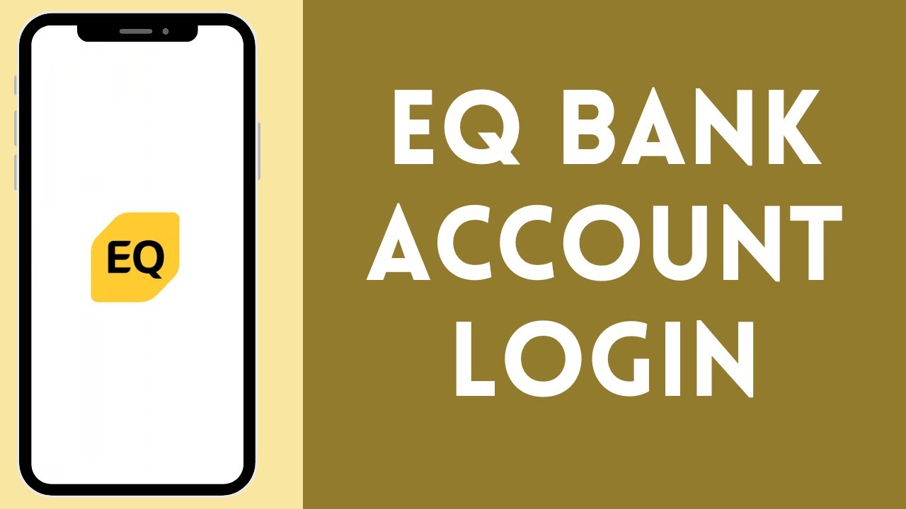 Play EQ Bank Login Tutorial Video